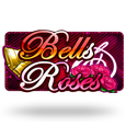Bells and Roses